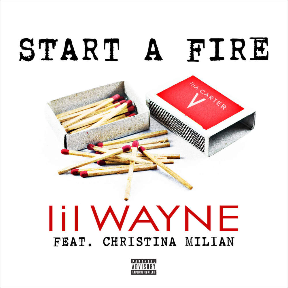 Lil Wayne - Start a Fire - Tekst piosenki, lyrics - teksciki.pl