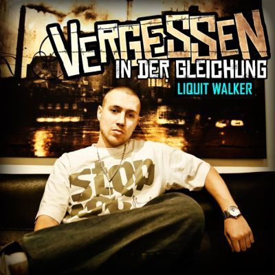 Liquit Walker - Vergessen in der Gleichung - Tekst piosenki, lyrics - teksciki.pl