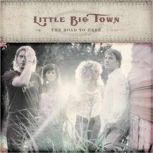 Little Big Town - A Little More You - Tekst piosenki, lyrics - teksciki.pl