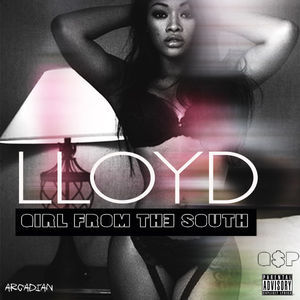 Lloyd - Girl From The South - Tekst piosenki, lyrics - teksciki.pl