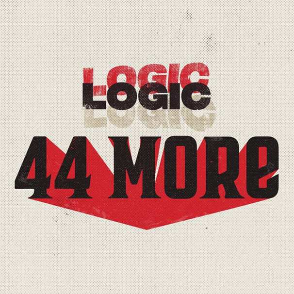 Logic - 44 More - Tekst piosenki, lyrics - teksciki.pl