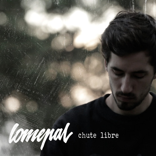 Lomepal - Chute libre - Tekst piosenki, lyrics - teksciki.pl