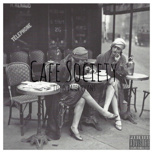 Lotus Eater Evans - Cafe Society - Tekst piosenki, lyrics - teksciki.pl