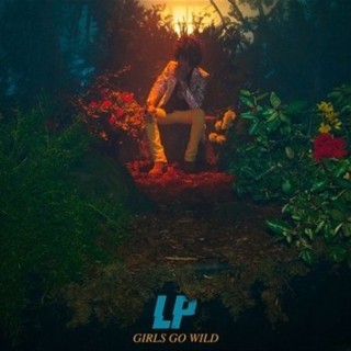 LP - Girls Go Wild - Tekst piosenki, lyrics - teksciki.pl