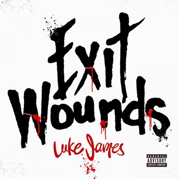 Luke James - Exit Wounds - Tekst piosenki, lyrics - teksciki.pl