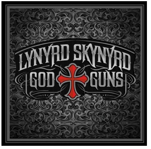 Lynyrd Skynyrd - God & Guns - Tekst piosenki, lyrics - teksciki.pl