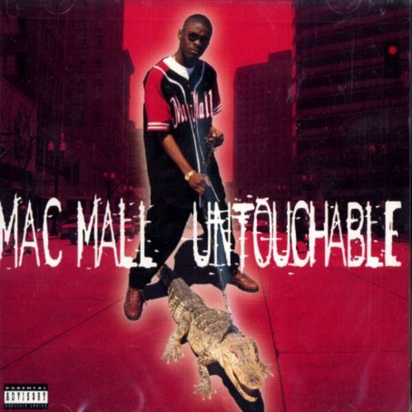 Mac Mall - Untouchable - Tekst piosenki, lyrics - teksciki.pl