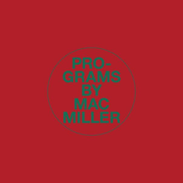 Mac Miller - Programs - Tekst piosenki, lyrics - teksciki.pl