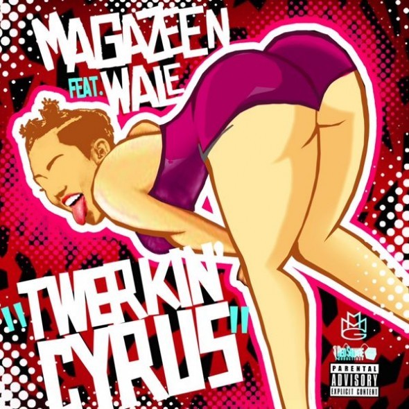 Magazeen - Twerkin Cyrus - Tekst piosenki, lyrics - teksciki.pl