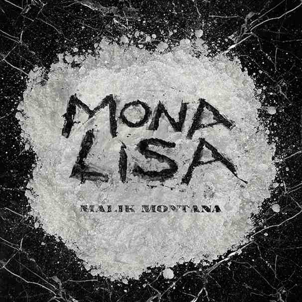 Malik Montana - Mona Lisa - Tekst piosenki, lyrics - teksciki.pl