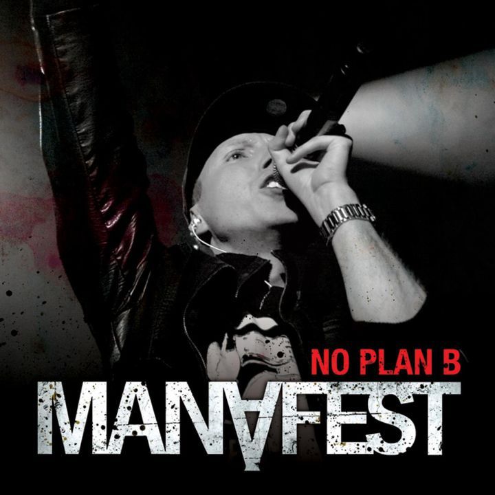 Manafest - No Plan B - Tekst piosenki, lyrics - teksciki.pl