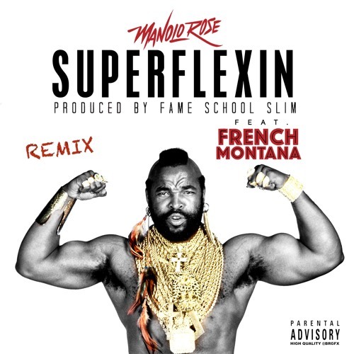 Manolo Rose - Super Flexin (Remix) - Tekst piosenki, lyrics - teksciki.pl