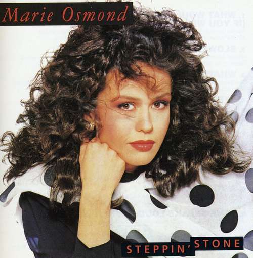 Marie Osmond - Steppin' Stone - Tekst piosenki, lyrics - teksciki.pl