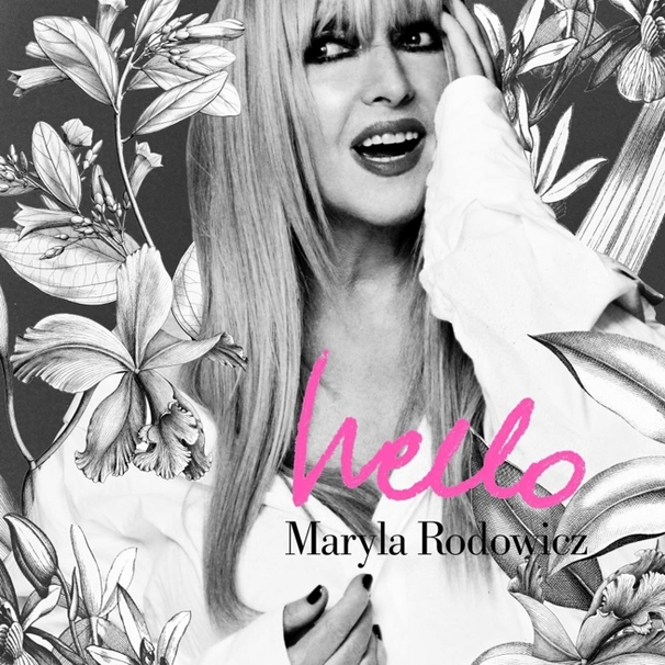 Maryla Rodowicz - Hello - Tekst piosenki, lyrics - teksciki.pl