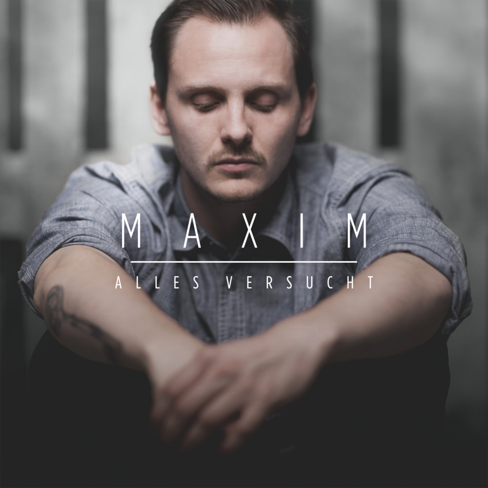 Maxim - Alles Versucht - Tekst piosenki, lyrics - teksciki.pl
