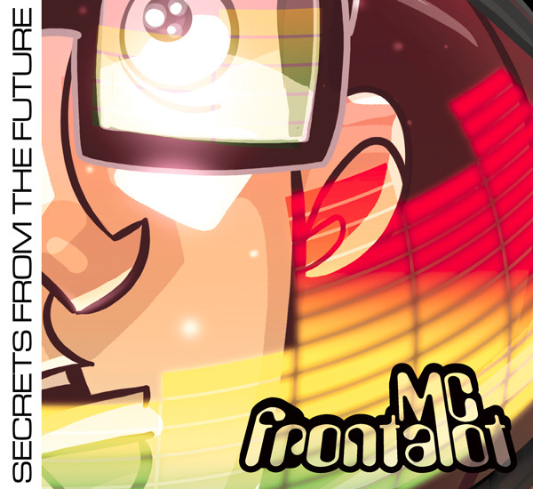 M.C. Frontalot - Secrets from the Future - Tekst piosenki, lyrics - teksciki.pl