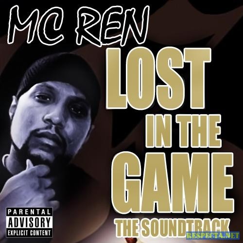 MC Ren - Lost In The Game - Tekst piosenki, lyrics - teksciki.pl