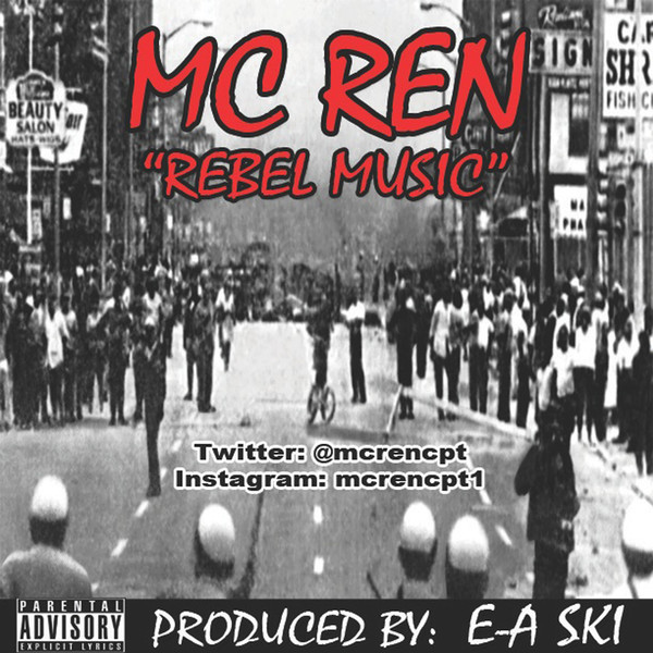 MC Ren - Rebel Music - Tekst piosenki, lyrics - teksciki.pl