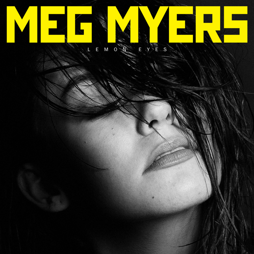 Meg Myers - Lemon Eyes - Tekst piosenki, lyrics - teksciki.pl