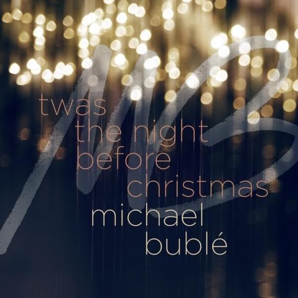 Michael Bublé - ’Twas the Night Before Christmas - Tekst piosenki, lyrics - teksciki.pl