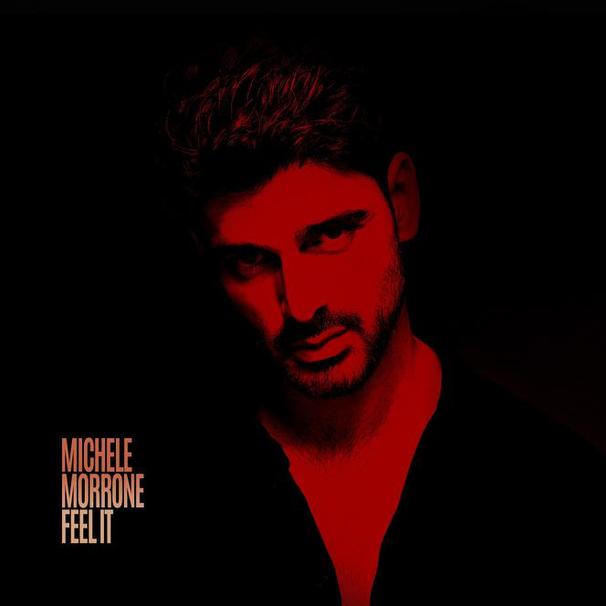 Michele Morrone - Feel It - Tekst piosenki, lyrics - teksciki.pl