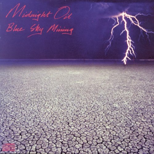 Midnight OIl - Blue Sky Mine - Tekst piosenki, lyrics - teksciki.pl