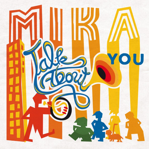 MIKA - Talk About You - Tekst piosenki, lyrics - teksciki.pl