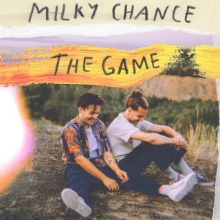 Milky Chance - The Game - Tekst piosenki, lyrics - teksciki.pl