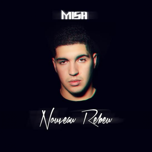 Misa - Nouveau Rebeu - Tekst piosenki, lyrics - teksciki.pl