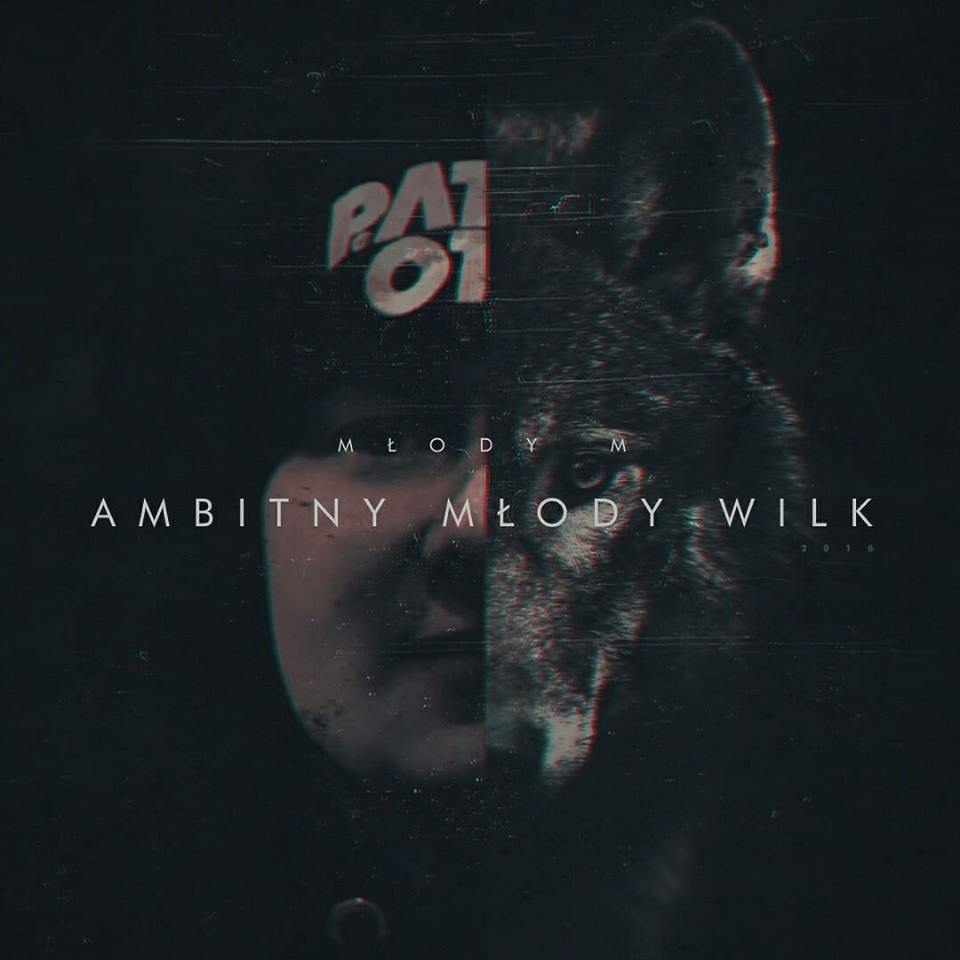 Młody M - Ambitny Młody Wilk - Tekst piosenki, lyrics - teksciki.pl