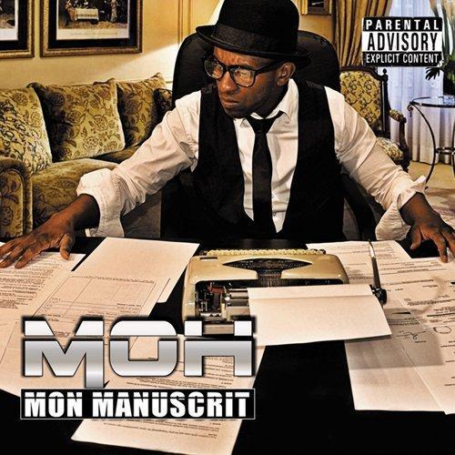 MOH - Mon manuscrit - Tekst piosenki, lyrics - teksciki.pl
