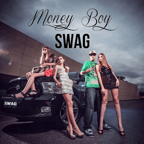 Money Boy - Swagger Man - Tekst piosenki, lyrics - teksciki.pl
