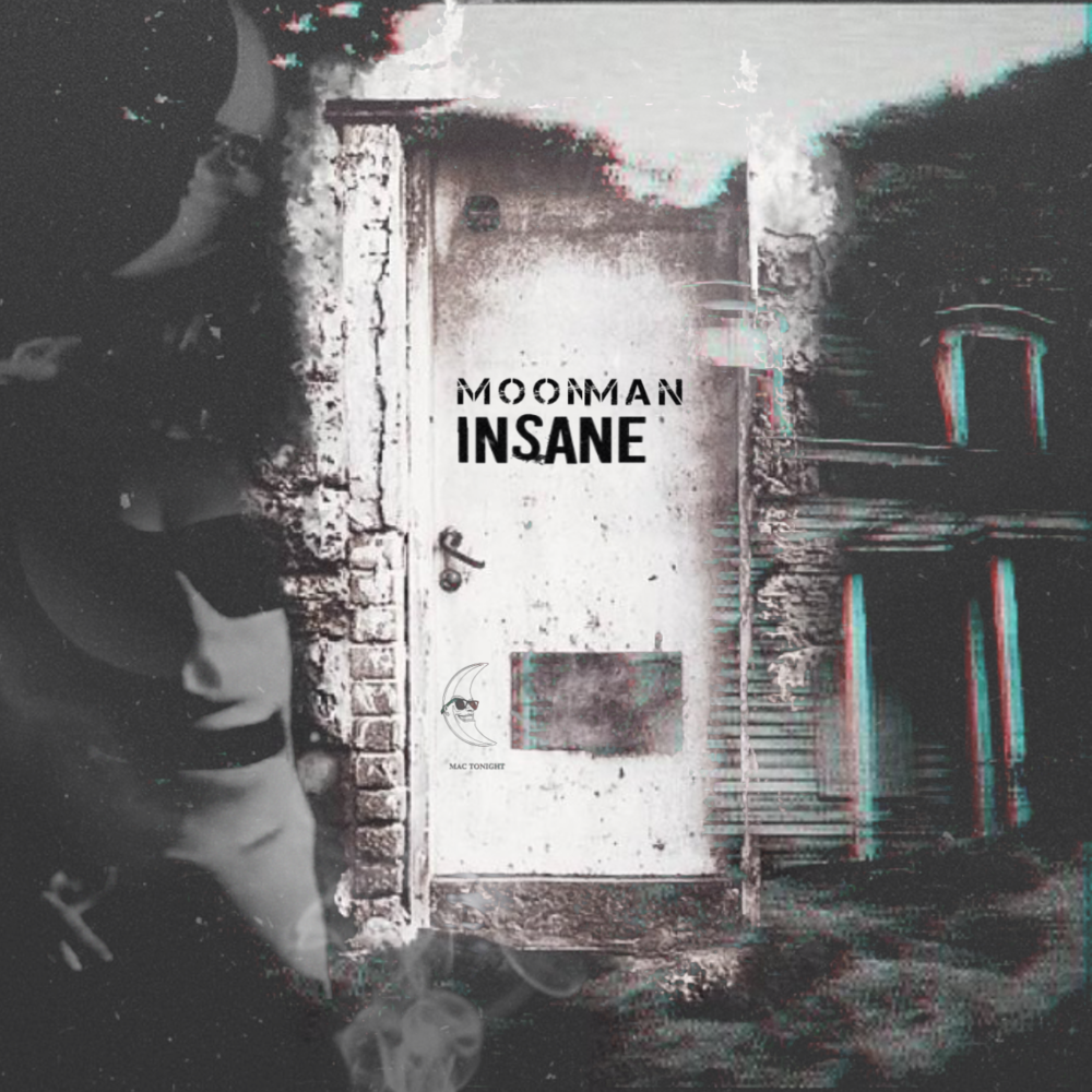 MoonMan - Insane (single) - Tekst piosenki, lyrics - teksciki.pl