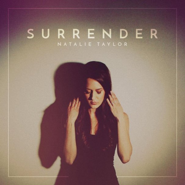 Natalie Taylor - Surrender - Tekst piosenki, lyrics - teksciki.pl
