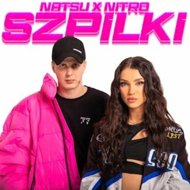 NATSU - NATSU , NITRO - Szpilki - Tekst piosenki, lyrics - teksciki.pl