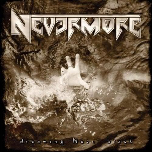 Nevermore - Dreaming Neon Black - Tekst piosenki, lyrics - teksciki.pl