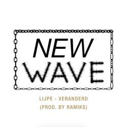 New Wave - Veranderd - Tekst piosenki, lyrics - teksciki.pl