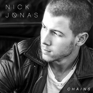 Nick Jonas - Chains (Remix) - Tekst piosenki, lyrics - teksciki.pl