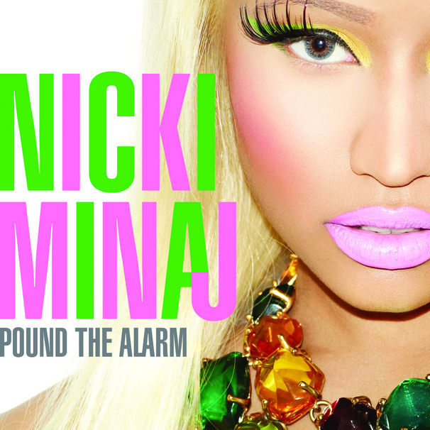 Nicki Minaj - Pound the Alarm - Tekst piosenki, lyrics - teksciki.pl