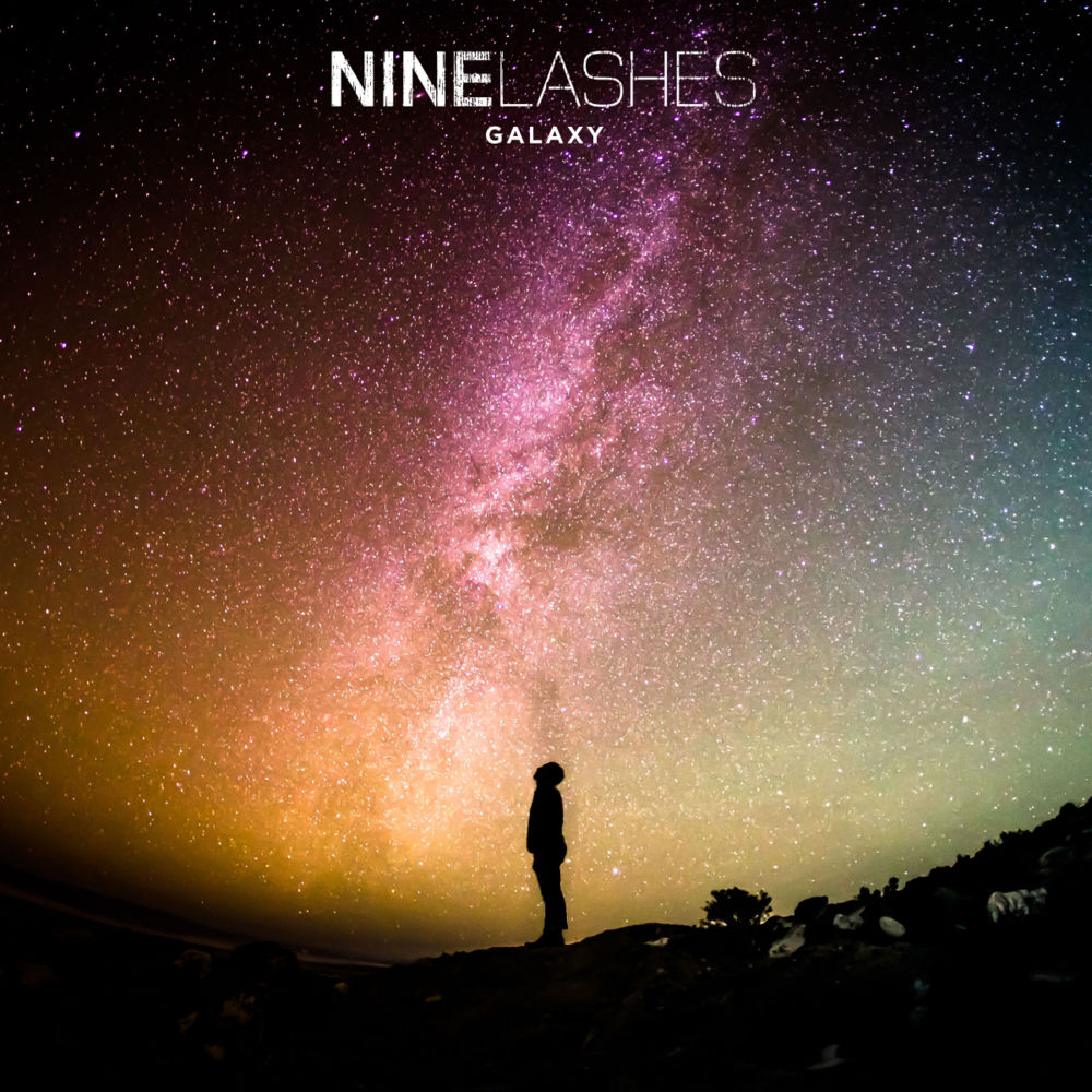 Nine Lashes - Galaxy - Tekst piosenki, lyrics - teksciki.pl
