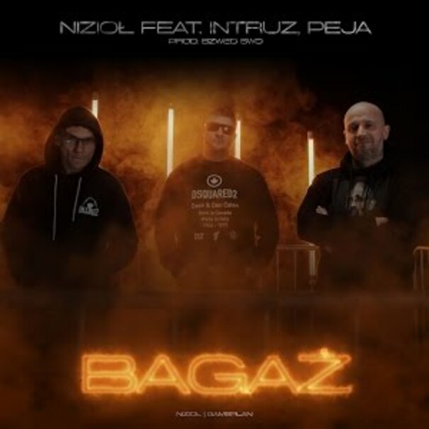 Nizioł - Nizioł feat. Peja , Intruz - Bagaż - Tekst piosenki, lyrics - teksciki.pl