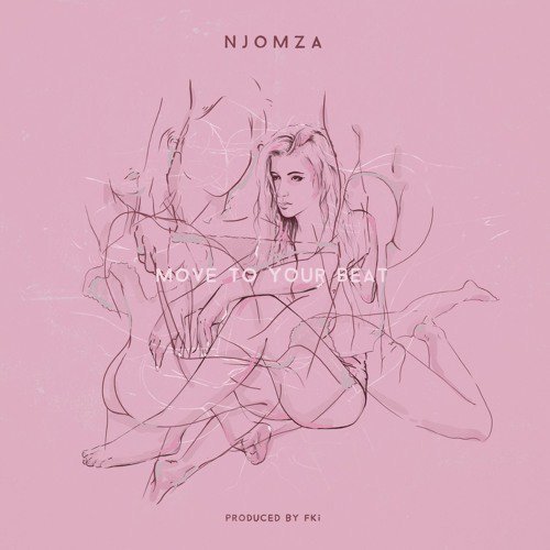 Njomza - Move to Your Beat - Tekst piosenki, lyrics - teksciki.pl