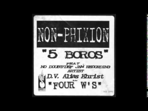 Non Phixion - Four W's - Tekst piosenki, lyrics - teksciki.pl