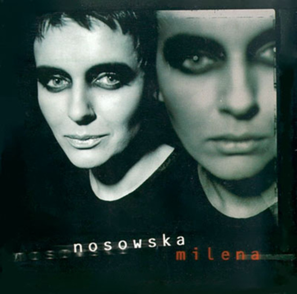Nosowska - Milena - Tekst piosenki, lyrics - teksciki.pl