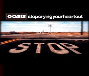 Oasis - Stop Crying Your Heart Out - Tekst piosenki, lyrics - teksciki.pl