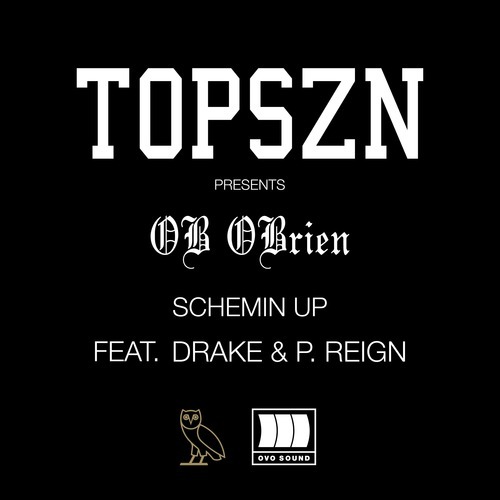 OB O'Brien - Schemin' Up - Tekst piosenki, lyrics - teksciki.pl