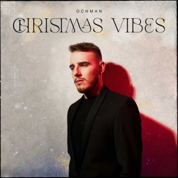 OCHMAN - Christmas Vibes - Tekst piosenki, lyrics - teksciki.pl