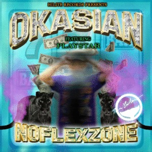 Okasian - No Flex Zone (Remix / English Version) - Tekst piosenki, lyrics - teksciki.pl