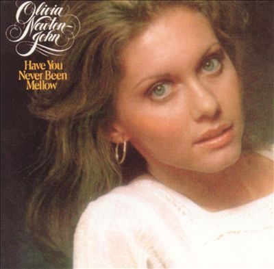 Olivia Newton-John - Have You Never Been Mellow - Tekst piosenki, lyrics - teksciki.pl