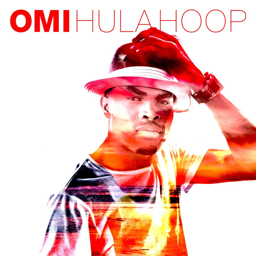 OMI - Hula Hoop - Tekst piosenki, lyrics - teksciki.pl
